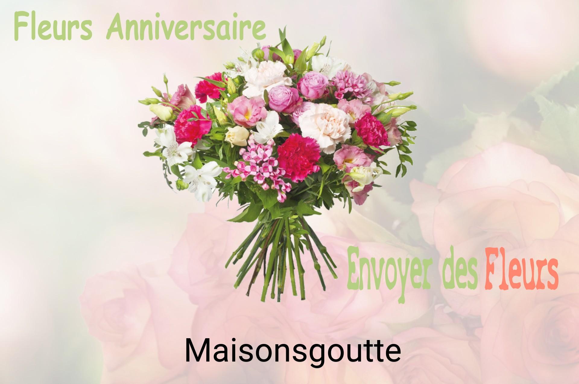 Bouquet de fleurs d’anniversaire livré à Maisonsgoutte